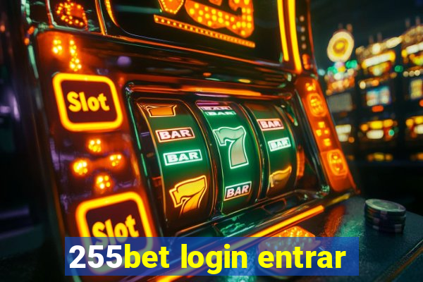 255bet login entrar